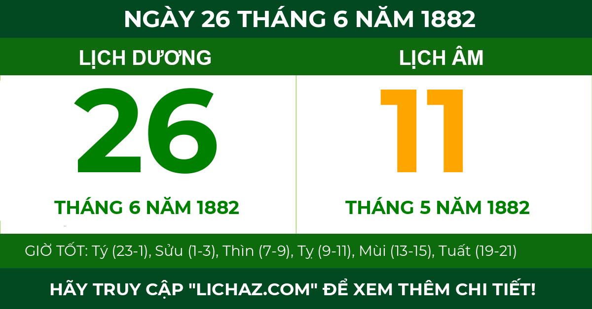 lịch âm ngày 26 tháng 6 năm 1882