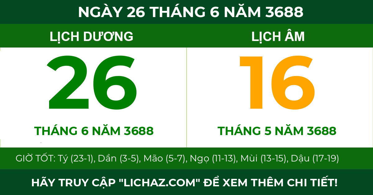 lịch âm ngày 26 tháng 6 năm 3688