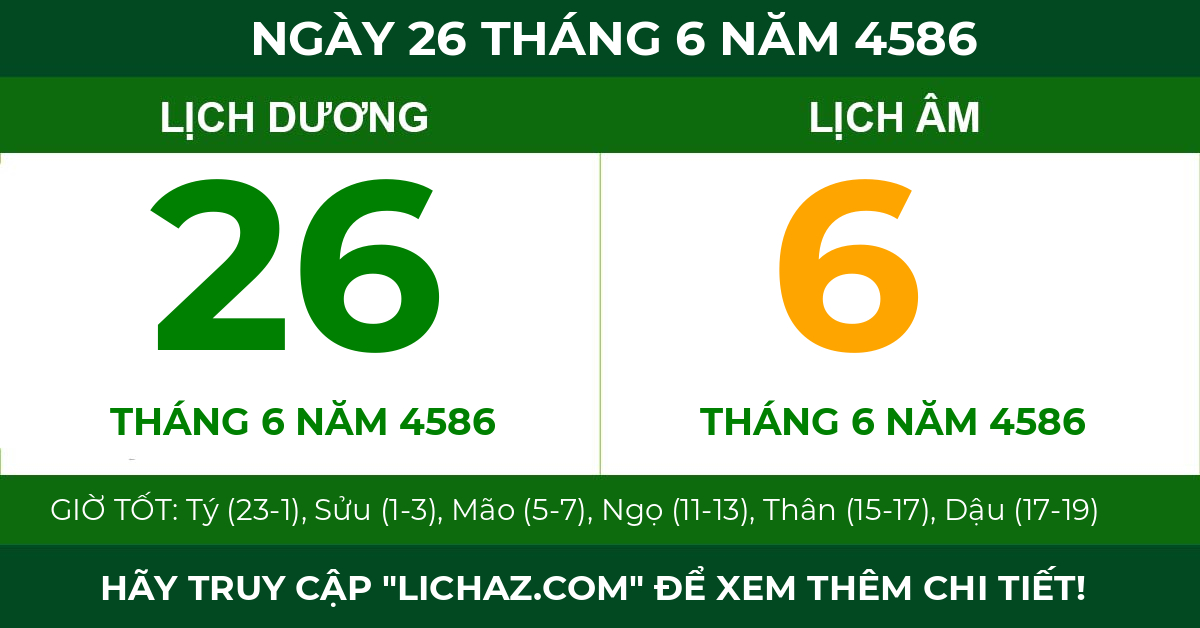 lịch âm ngày 26 tháng 6 năm 4586