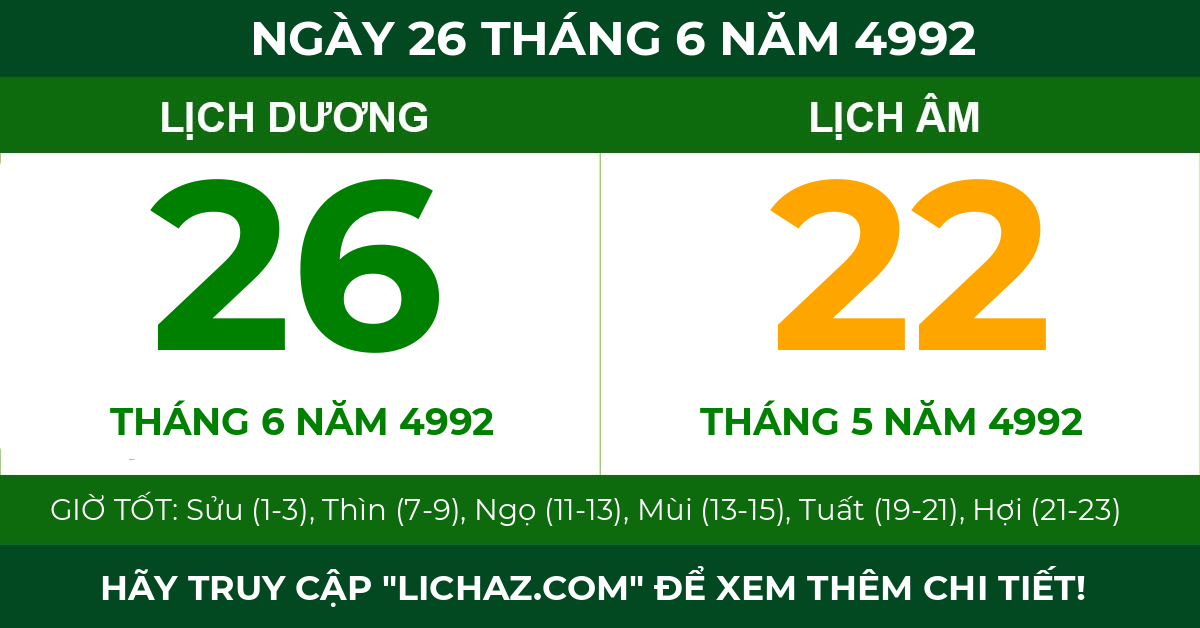 lịch âm ngày 26 tháng 6 năm 4992