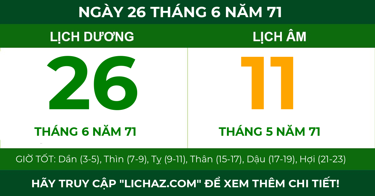 lịch âm ngày 26 tháng 6 năm 71