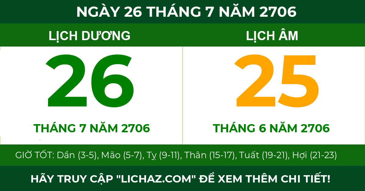 lịch âm ngày 26 tháng 7 năm 2706
