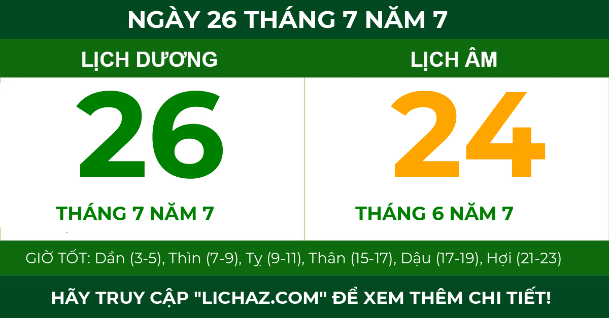 lịch âm ngày 26 tháng 7 năm 7