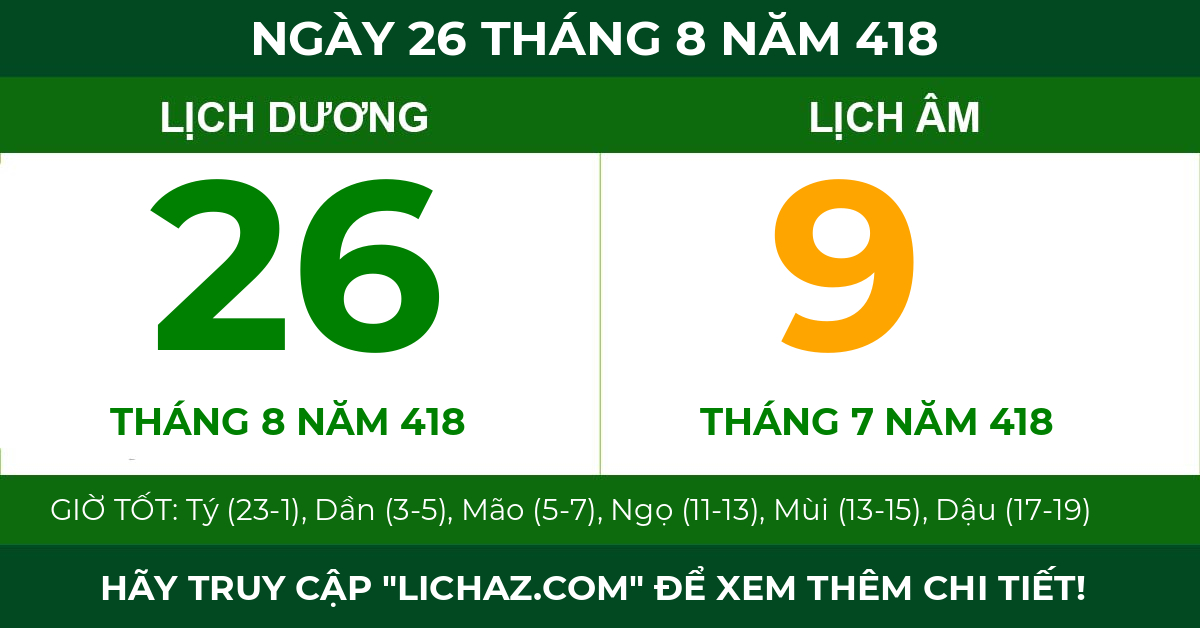 lịch âm ngày 26 tháng 8 năm 418