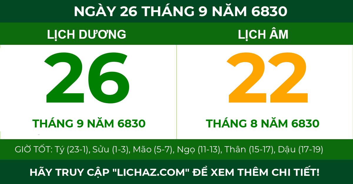 lịch âm ngày 26 tháng 9 năm 6830