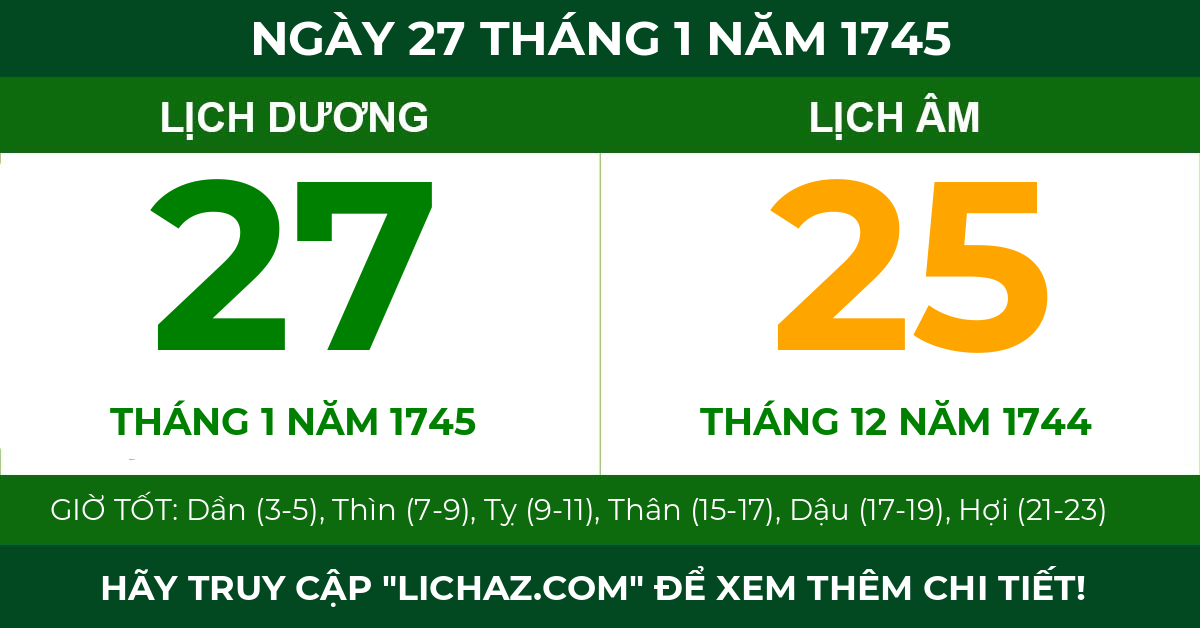 lịch âm ngày 27 tháng 1 năm 1745