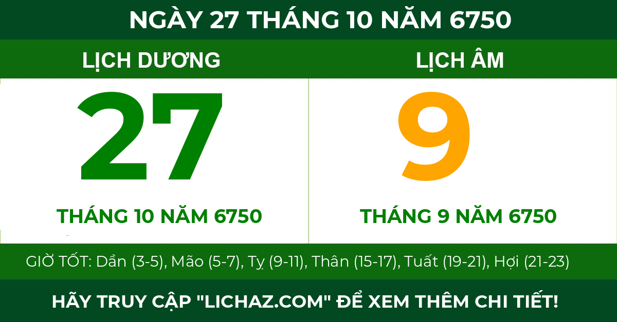 lịch âm ngày 27 tháng 10 năm 6750