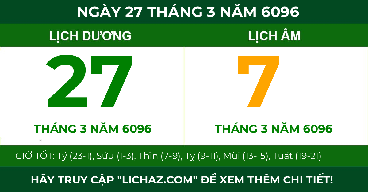 lịch âm ngày 27 tháng 3 năm 6096