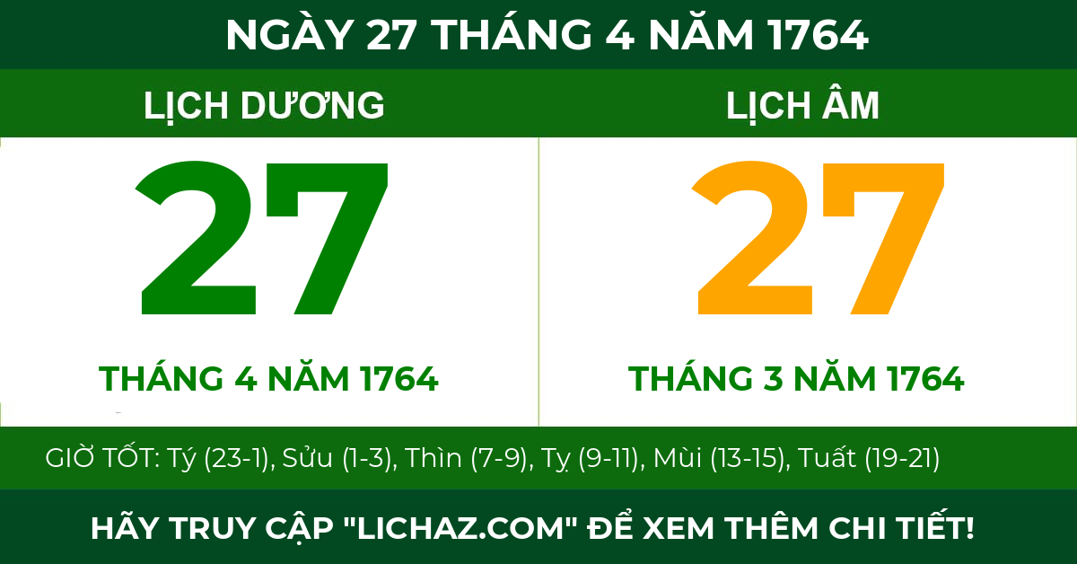 lịch âm ngày 27 tháng 4 năm 1764