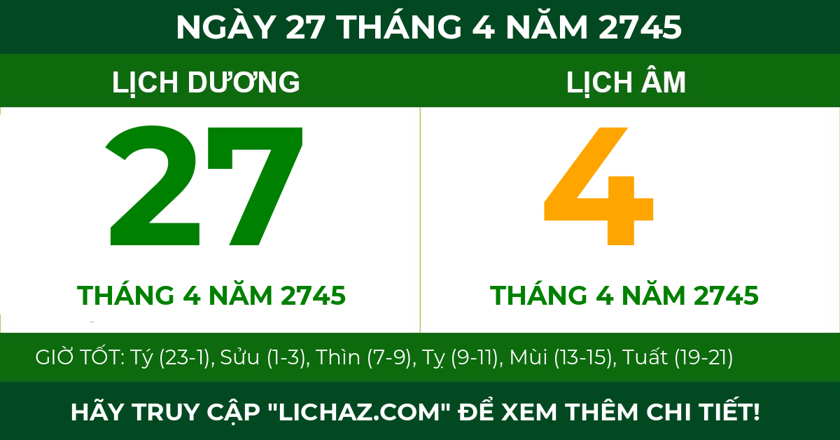 lịch âm ngày 27 tháng 4 năm 2745
