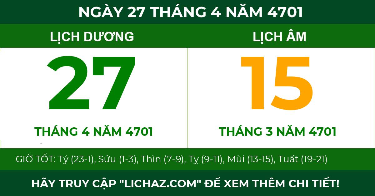 lịch âm ngày 27 tháng 4 năm 4701