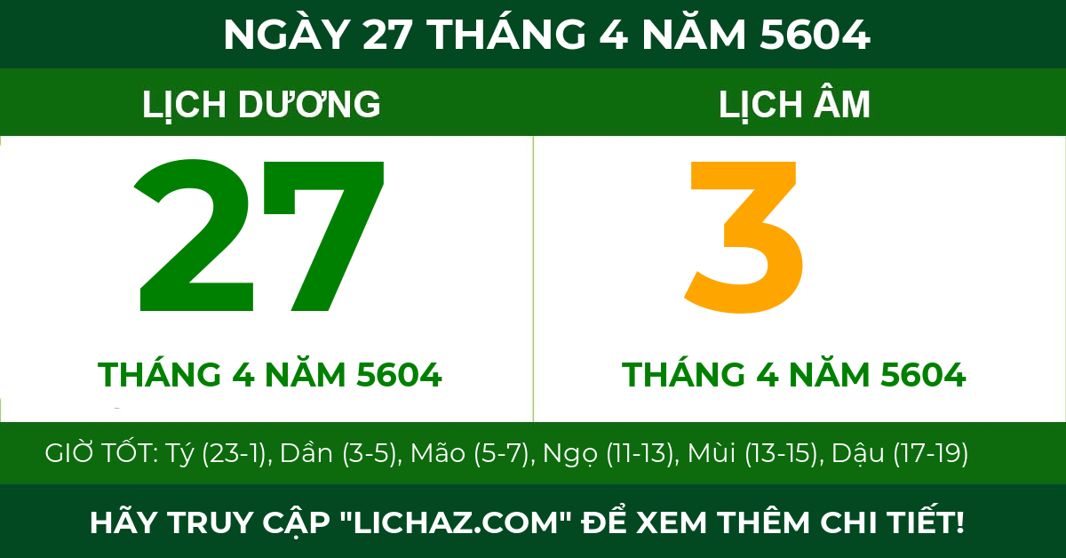 lịch âm ngày 27 tháng 4 năm 5604