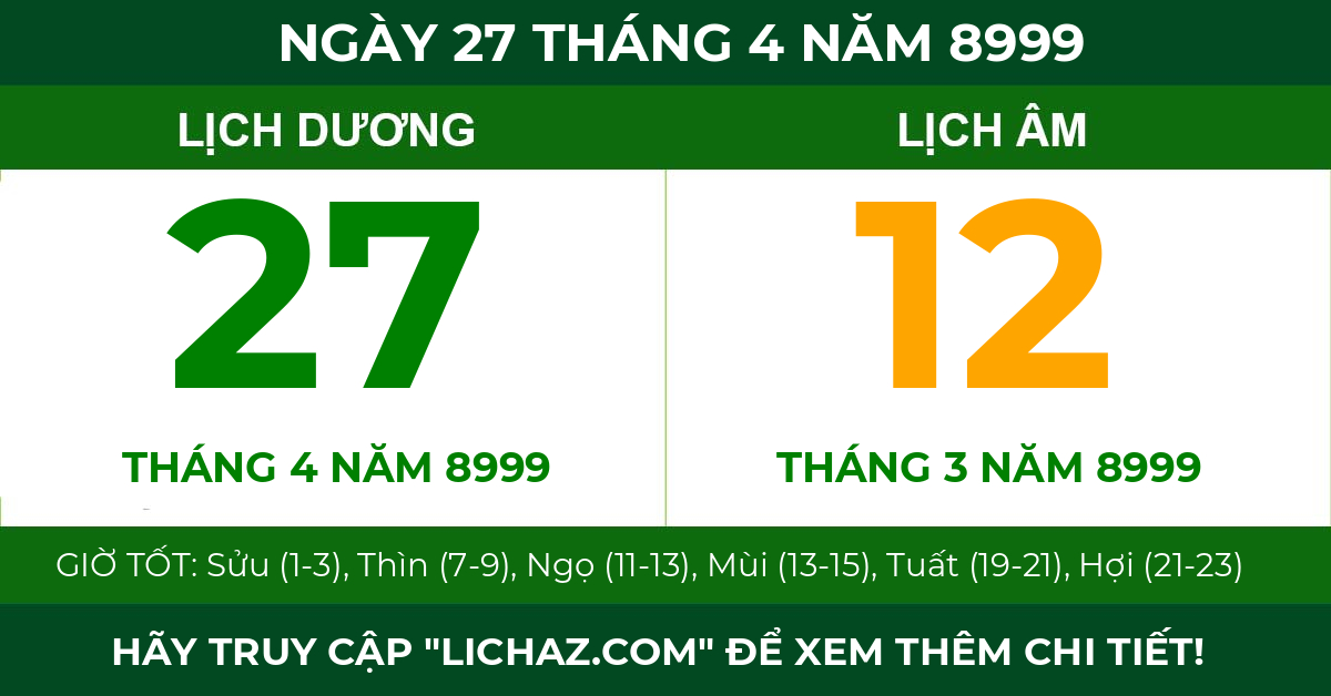 lịch âm ngày 27 tháng 4 năm 8999