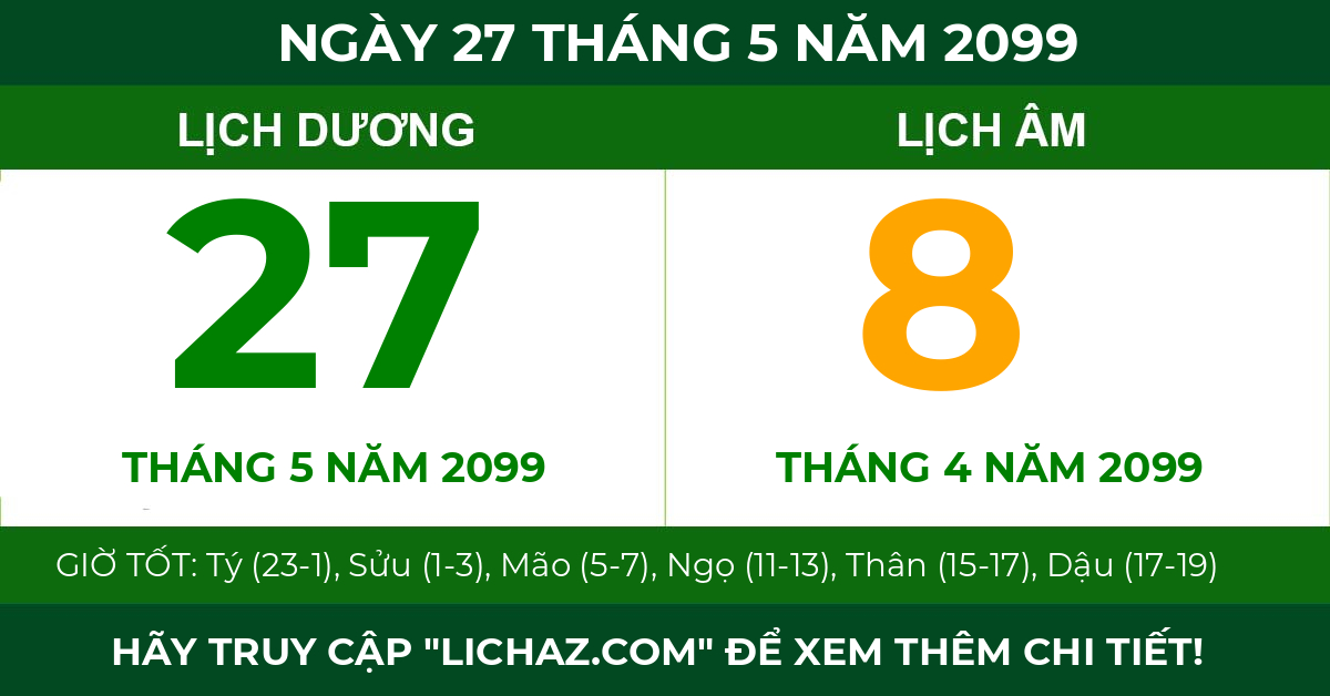 lịch âm ngày 27 tháng 5 năm 2099