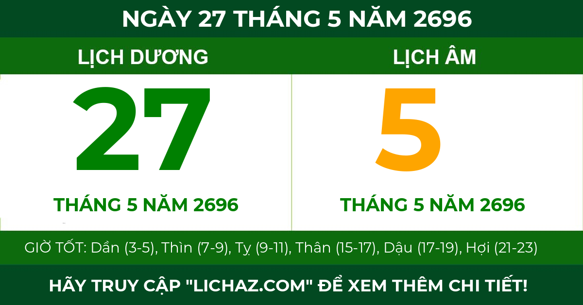 lịch âm ngày 27 tháng 5 năm 2696