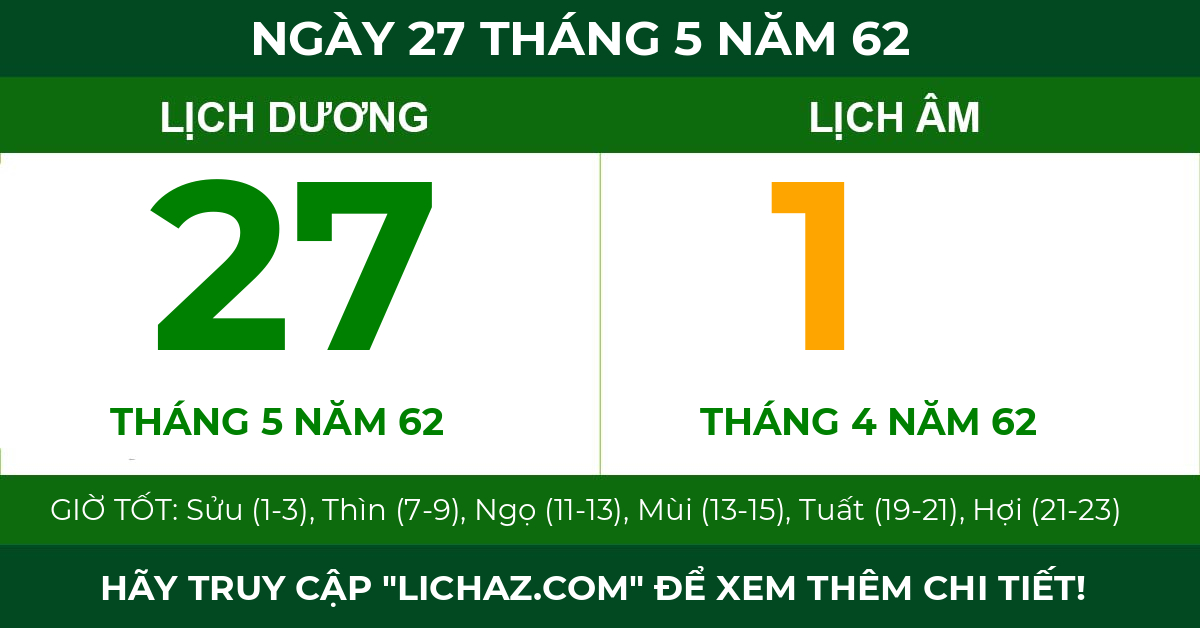lịch âm ngày 27 tháng 5 năm 62