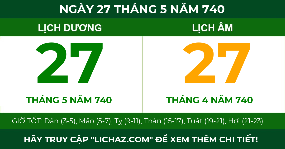 lịch âm ngày 27 tháng 5 năm 740
