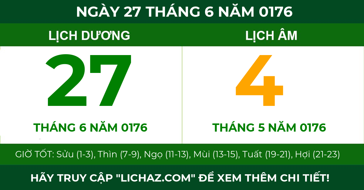 lịch âm ngày 27 tháng 6 năm 0176