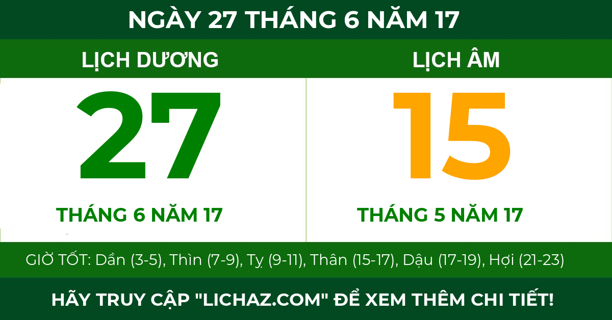 lịch âm ngày 27 tháng 6 năm 17