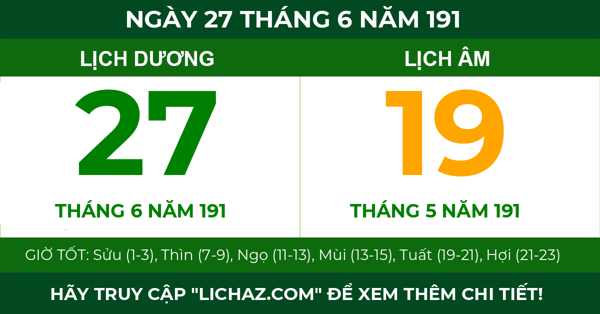 lịch âm ngày 27 tháng 6 năm 191