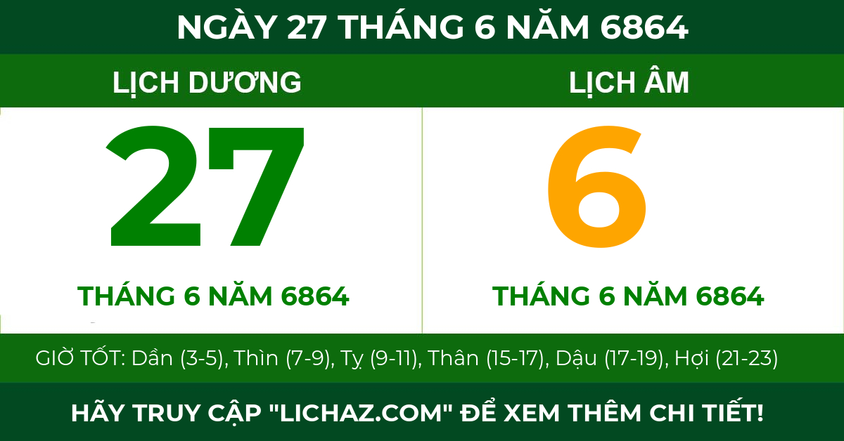 lịch âm ngày 27 tháng 6 năm 6864