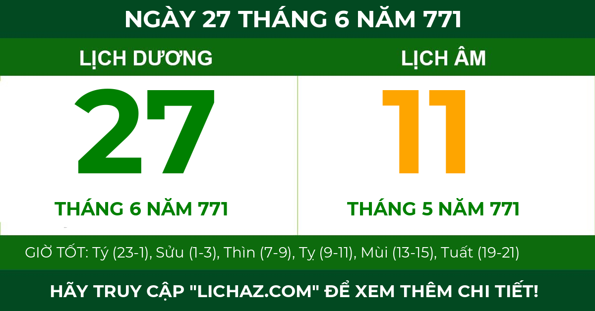 lịch âm ngày 27 tháng 6 năm 771
