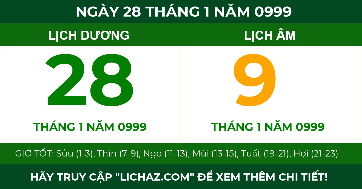 lịch âm ngày 28 tháng 1 năm 0999
