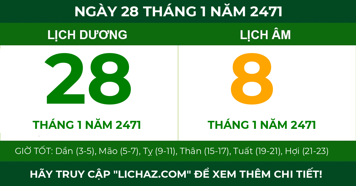 lịch âm ngày 28 tháng 1 năm 2471