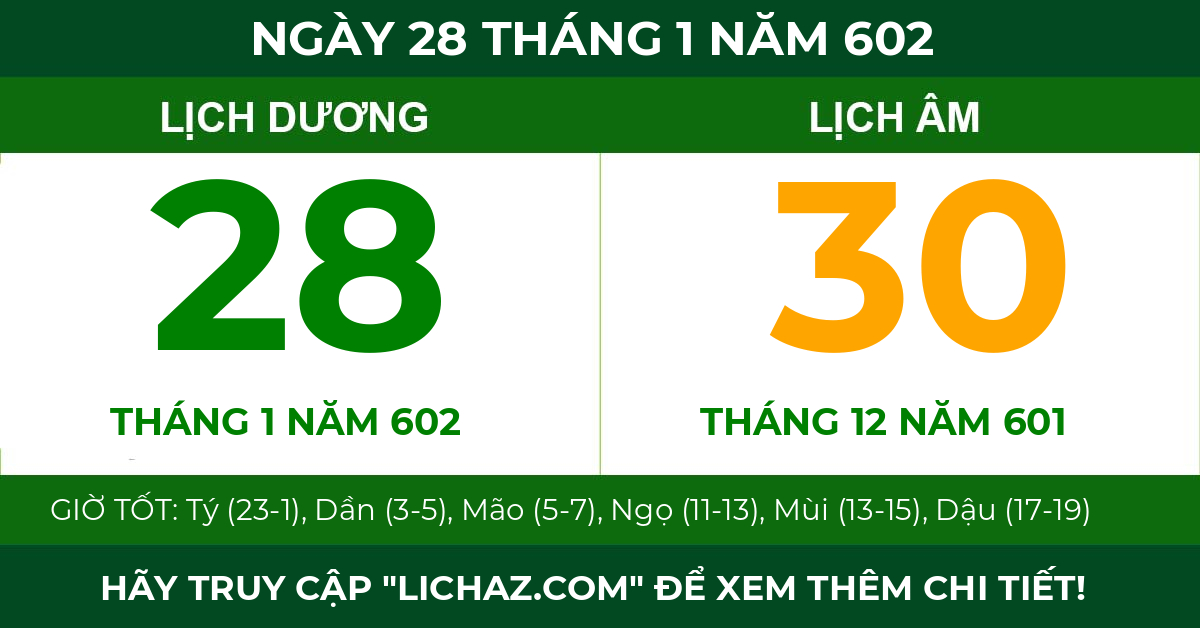 lịch âm ngày 28 tháng 1 năm 602