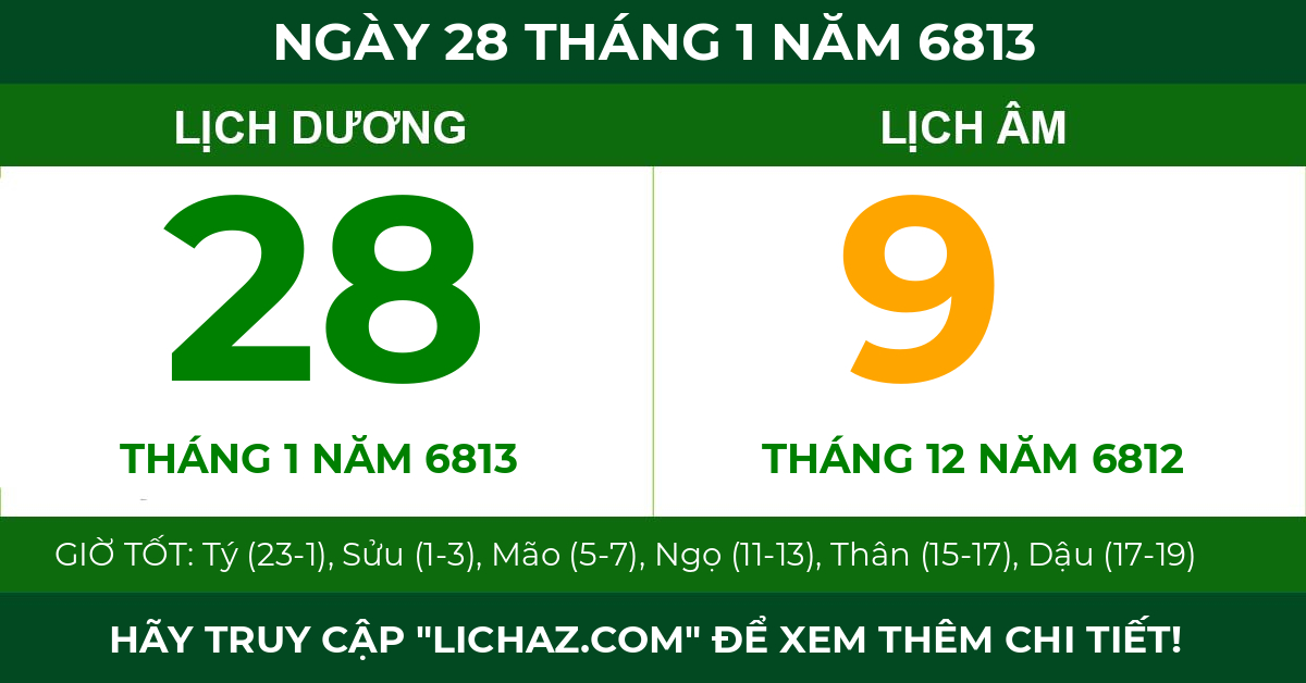 lịch âm ngày 28 tháng 1 năm 6813