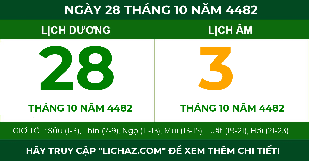 lịch âm ngày 28 tháng 10 năm 4482