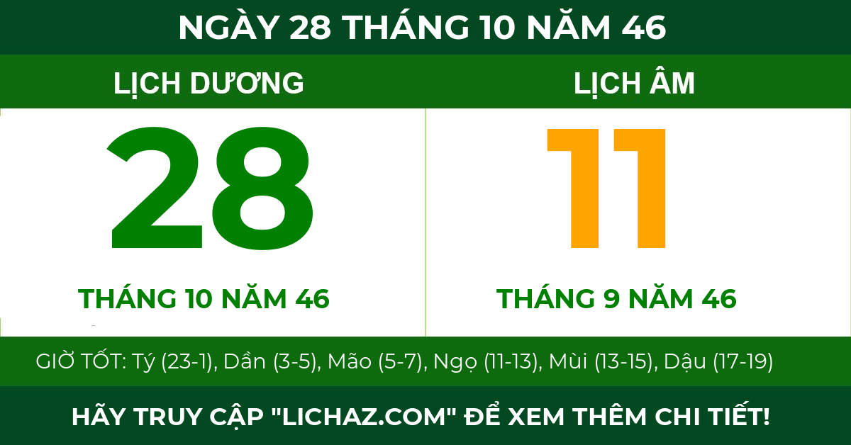lịch âm ngày 28 tháng 10 năm 46