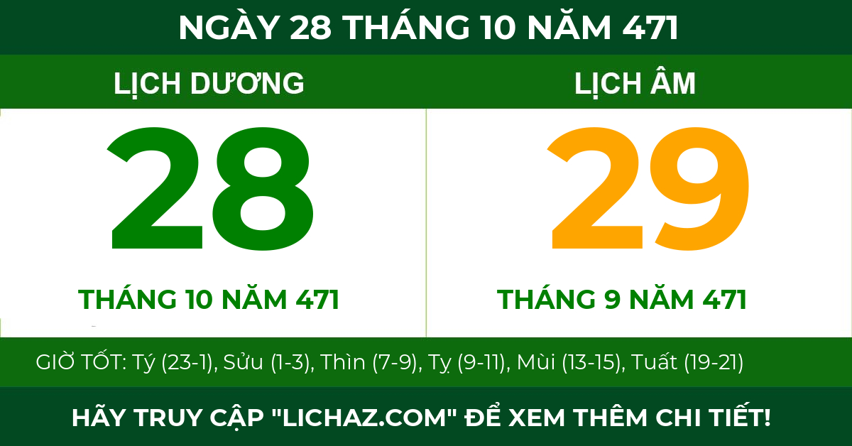 lịch âm ngày 28 tháng 10 năm 471