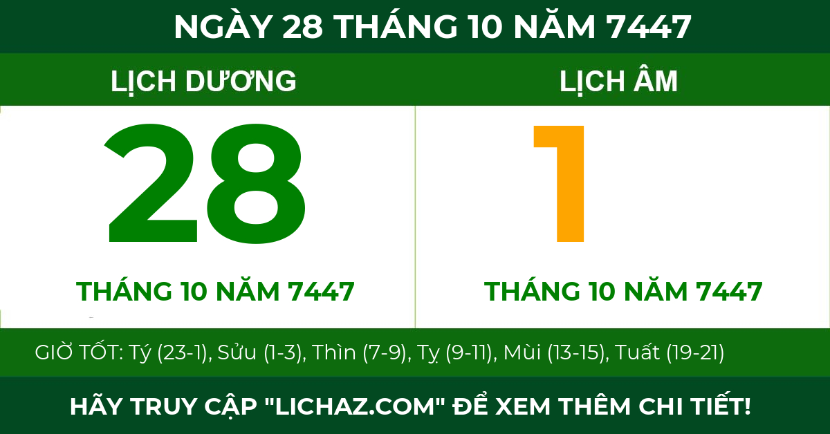 lịch âm ngày 28 tháng 10 năm 7447