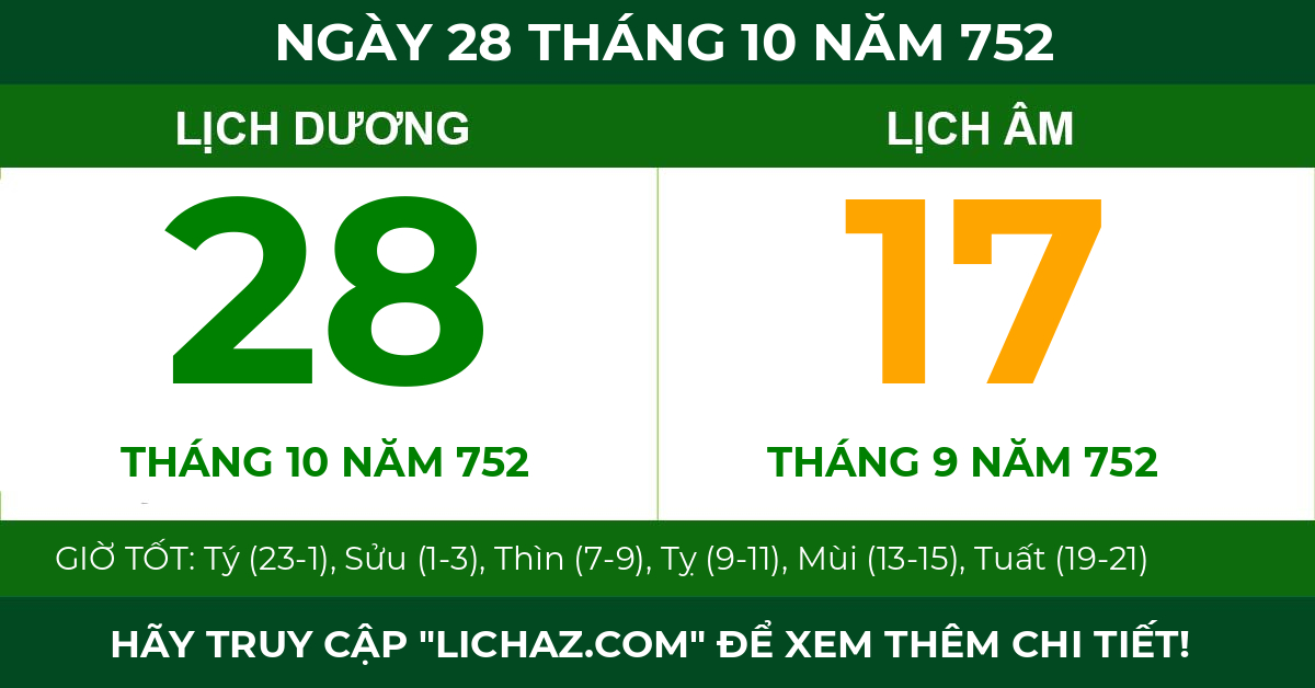 lịch âm ngày 28 tháng 10 năm 752