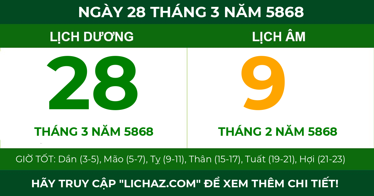 lịch âm ngày 28 tháng 3 năm 5868