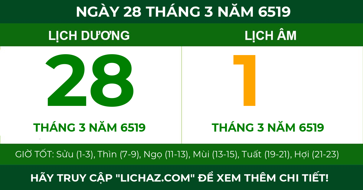 lịch âm ngày 28 tháng 3 năm 6519