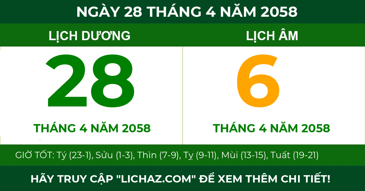 lịch âm ngày 28 tháng 4 năm 2058