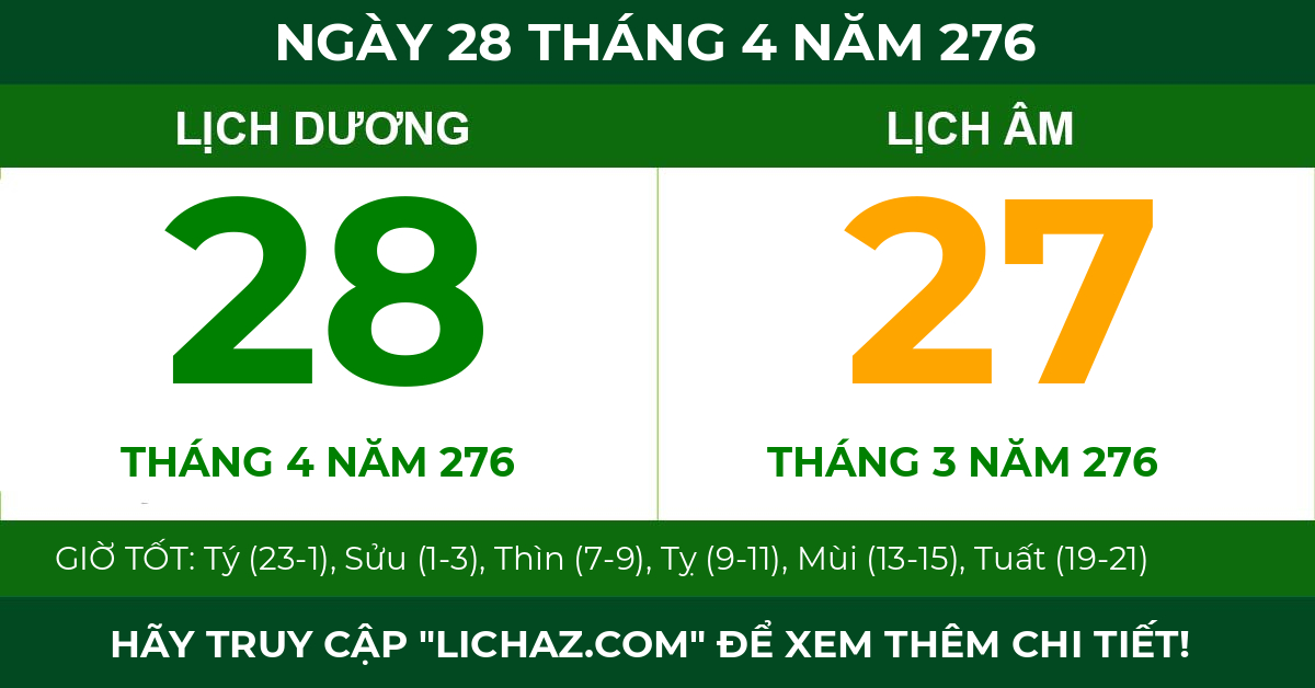 lịch âm ngày 28 tháng 4 năm 276