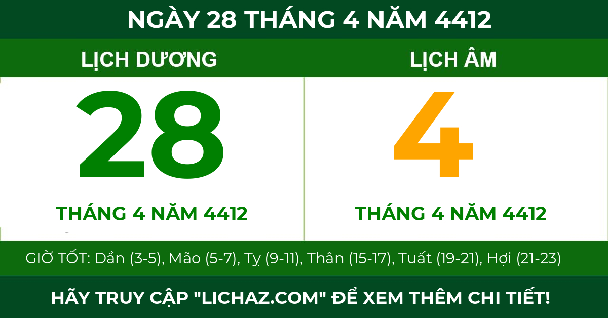 lịch âm ngày 28 tháng 4 năm 4412