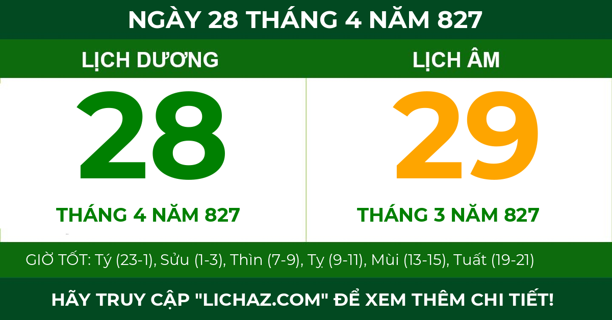 lịch âm ngày 28 tháng 4 năm 827
