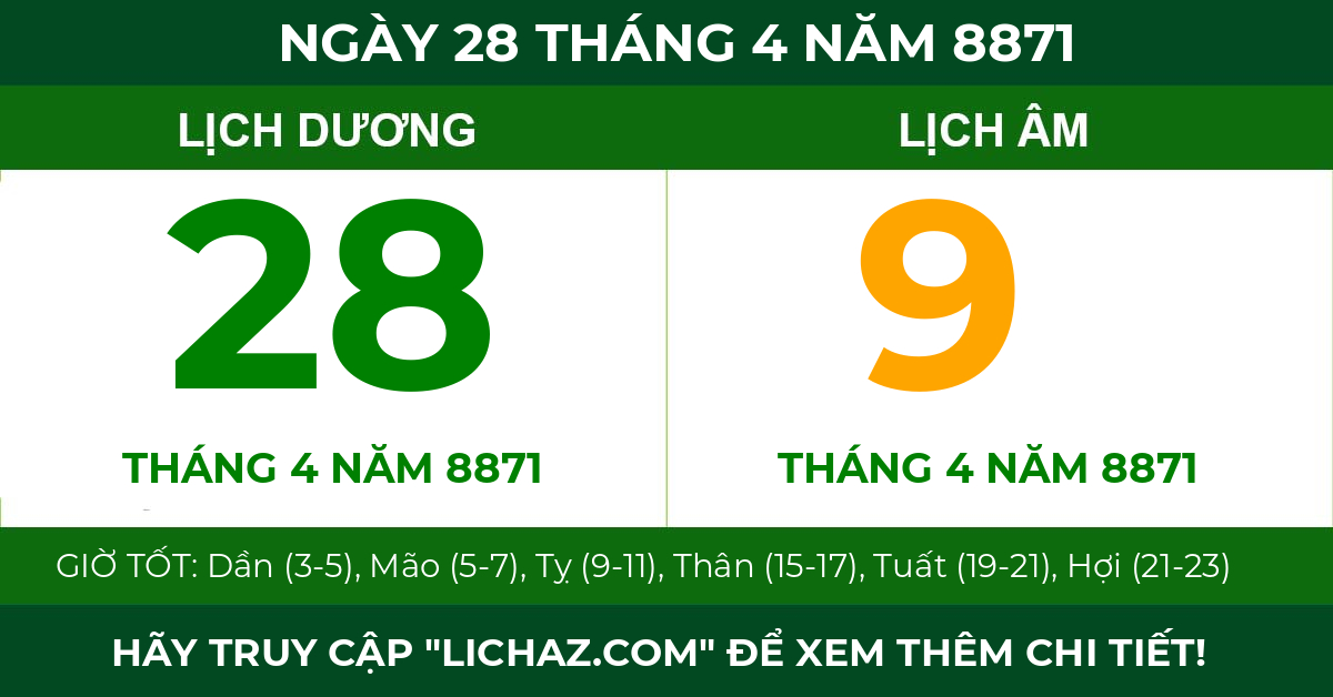 lịch âm ngày 28 tháng 4 năm 8871