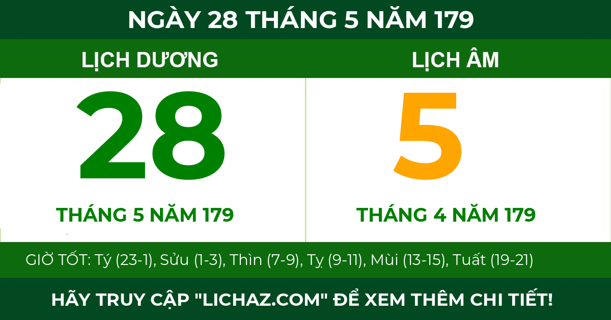 lịch âm ngày 28 tháng 5 năm 179