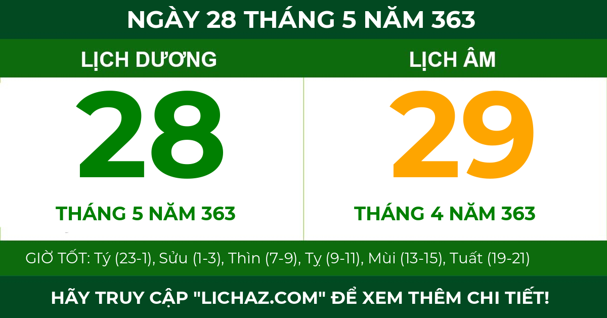 lịch âm ngày 28 tháng 5 năm 363