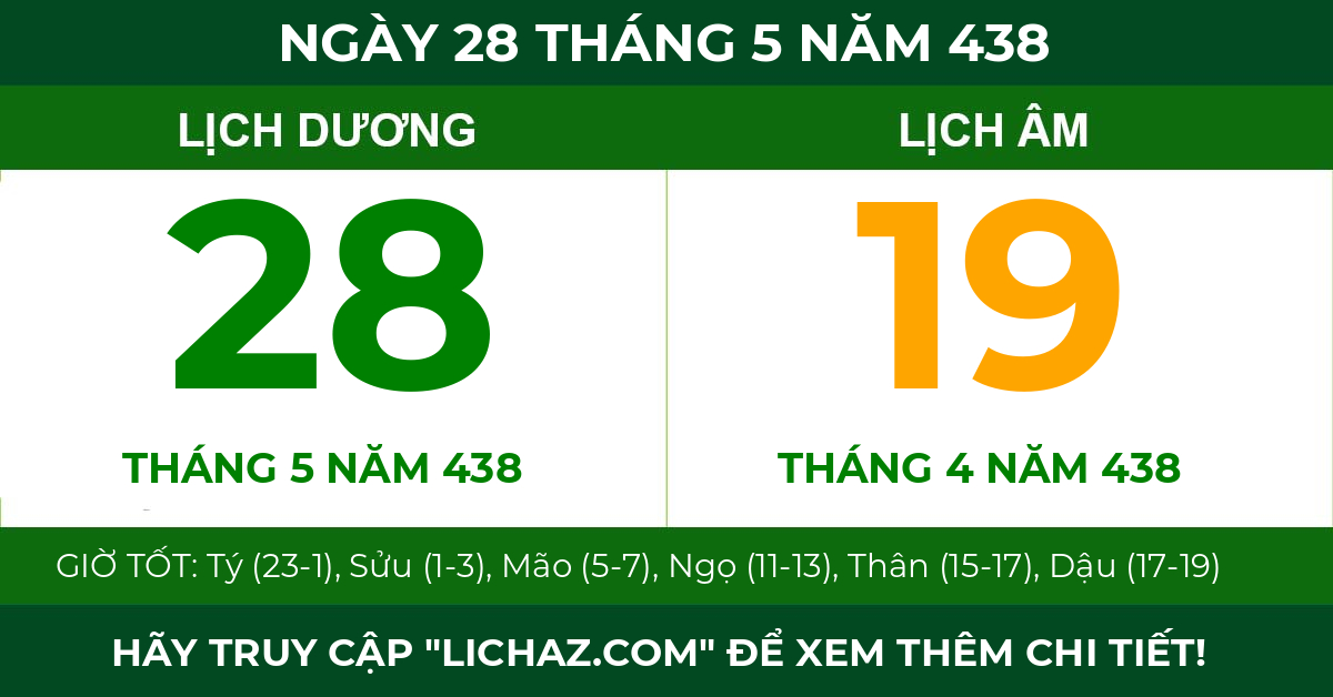 lịch âm ngày 28 tháng 5 năm 438