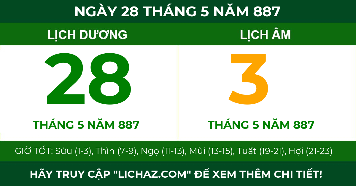 lịch âm ngày 28 tháng 5 năm 887