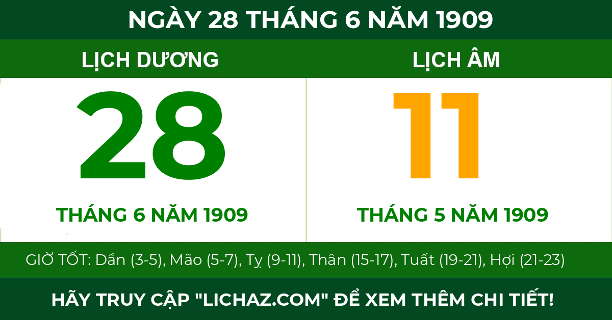 lịch âm ngày 28 tháng 6 năm 1909