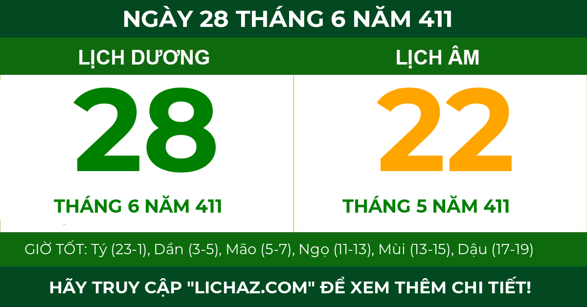 lịch âm ngày 28 tháng 6 năm 411