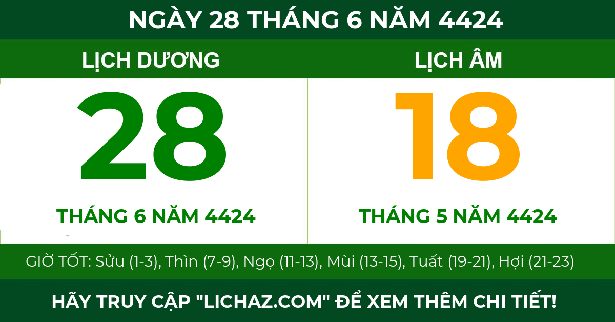 lịch âm ngày 28 tháng 6 năm 4424
