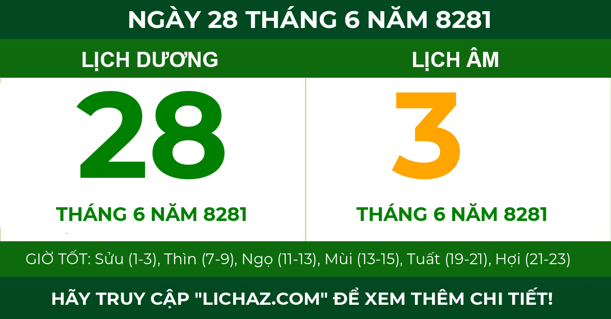 lịch âm ngày 28 tháng 6 năm 8281